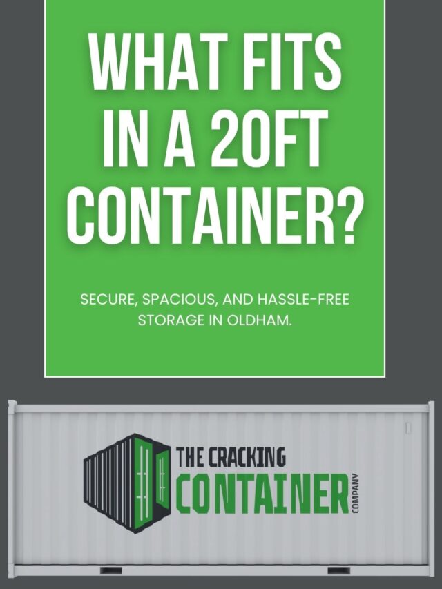 What Fits in a 20ft Container?