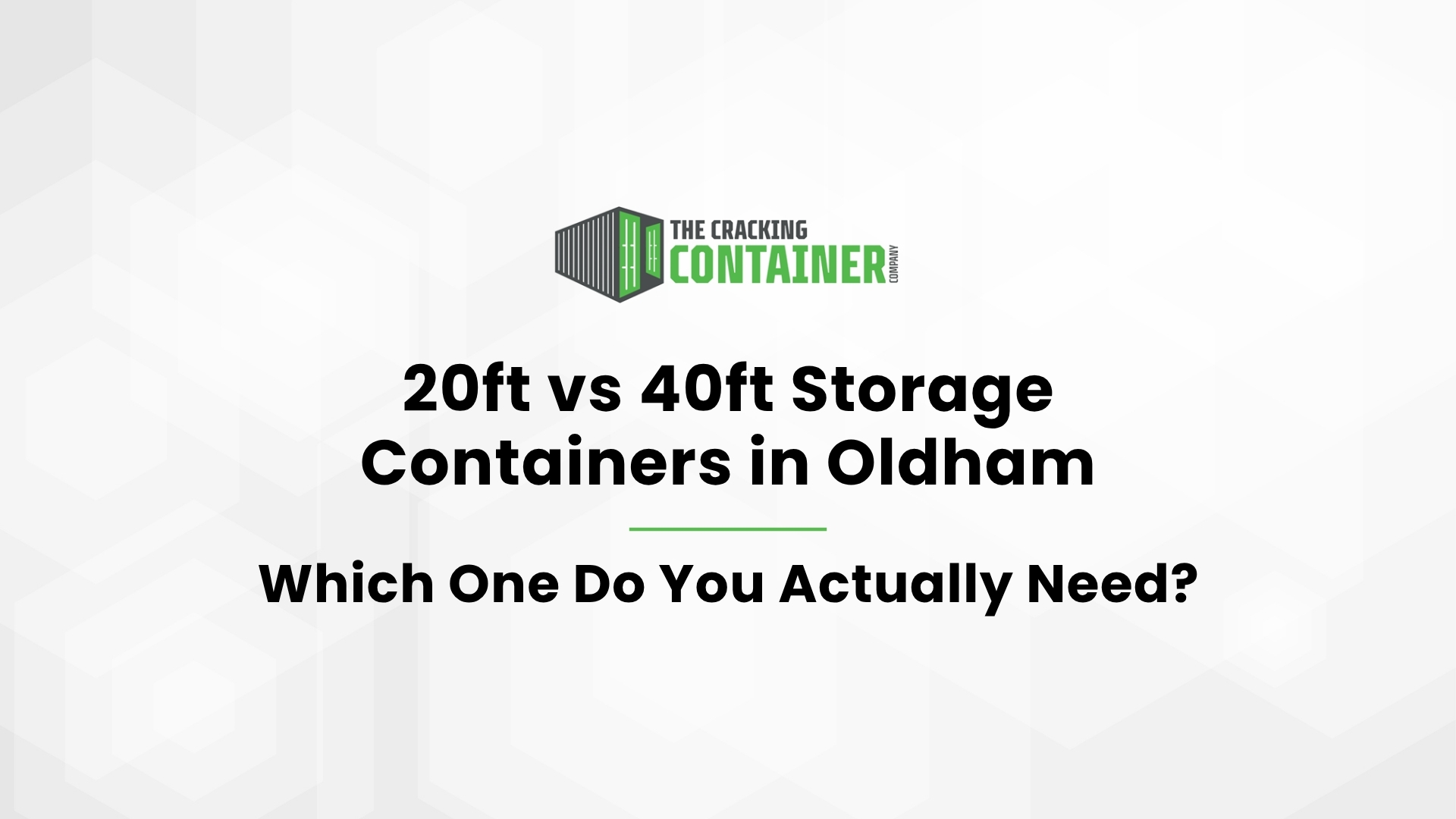 Storage Container Size Oldham: